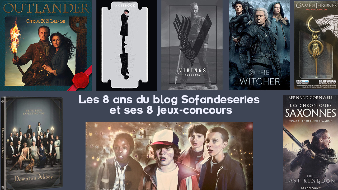 Les 8 ans du blog Sofandeseries et ses 8 jeux-concours